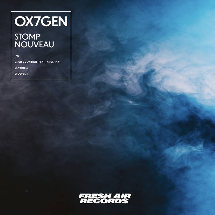 OX7GEN's Stomp Nouveau album cover art.